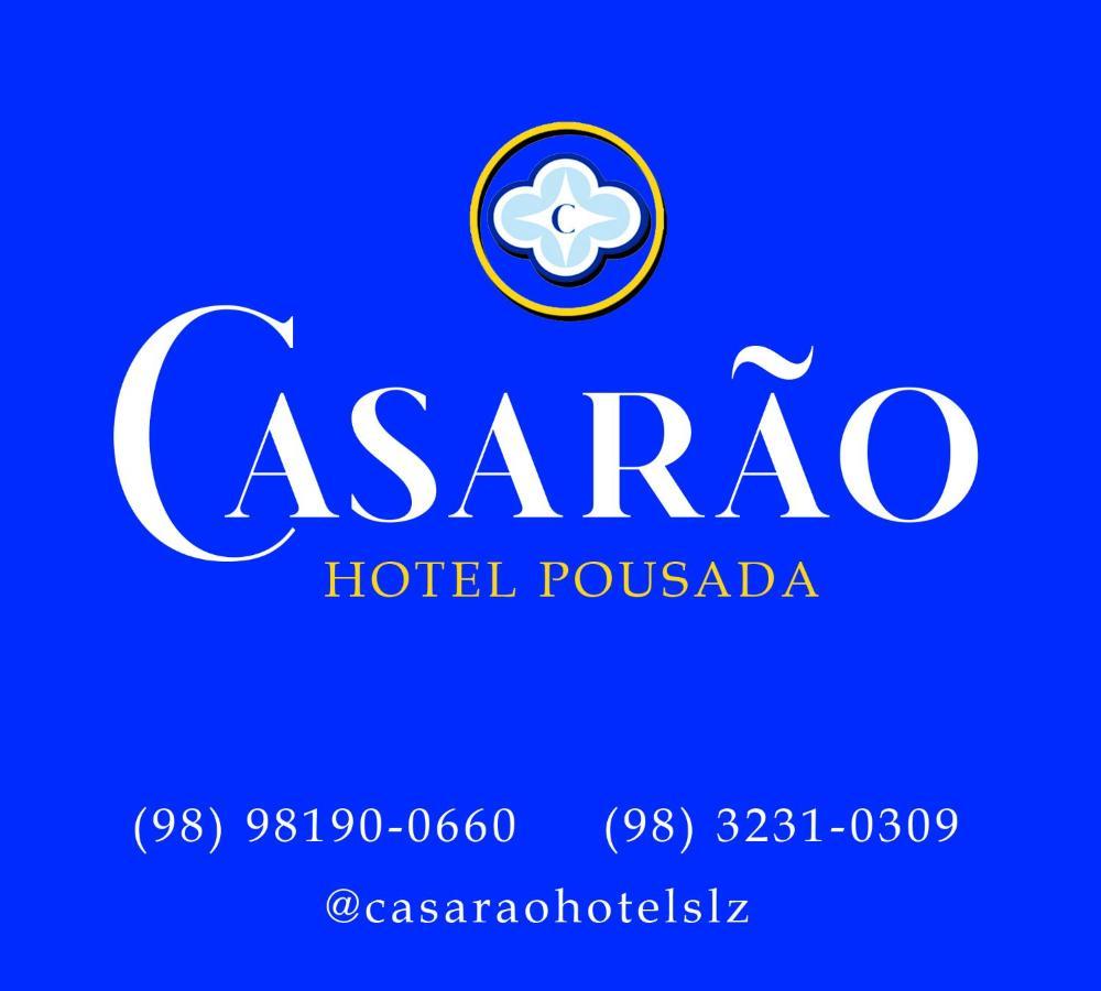 Casarao - Hotel Pousada Сан-Луїс Екстер'єр фото